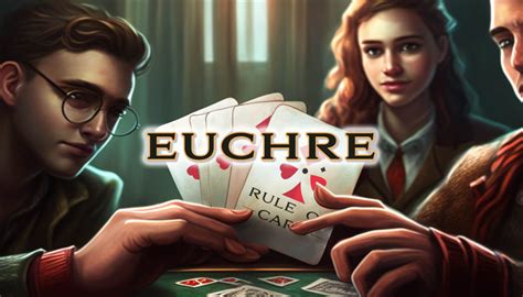 euchre variants and variations online